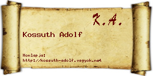 Kossuth Adolf névjegykártya